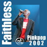 Faithless 2002