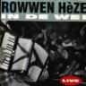 Rowwen Hèze